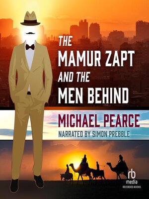 cover image of The Mamur Zapt and the Men Behind